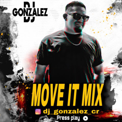 MOVE IT MIX DJ GONZALEZ