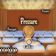PRESSURE(feat-9AIN,Bruno,Ntokozo & Smaddy Wend)