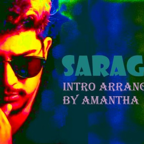 Saragaye - intro arrangement
