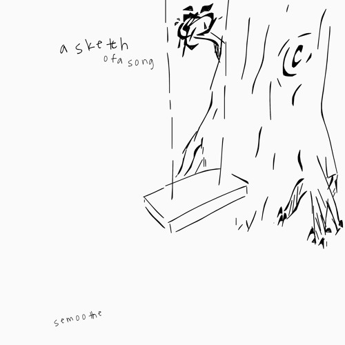 A Sketch of a Song