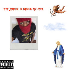 FTF-Prince x Pain in my eyes 🥺😢💔🙏🏾