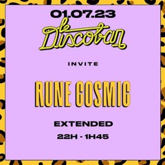 Rune Cosmic - Le Discobar 01/07/23