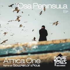 Premiere : Attica One - Exploration Suite (SoulParlor Remix) (Dope Tones Records)