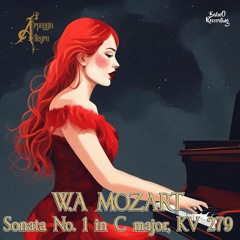 W.A Mozart : Sonata No. 1 In C Major, KV 279 🎵 Royalty-Free Classical Music 🎵