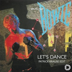 David Bowie - Let's Dance (Patrick Krause Edit) [Free Download]