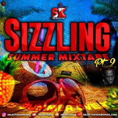 Selectakai - Sizzling Summer Mix 2023 PRT 2 (Dancehall Edition) Semi Clean
