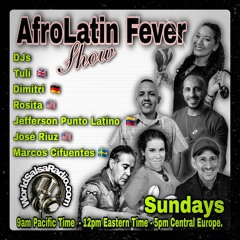 World Salsa Radio AfroLatin Fever Show Vol 3 guest DJ Rosita