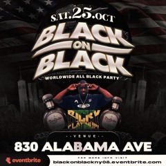 WORLDWIDE 🌏 BLACK ON BLACK 2025 PROMOTIONAL AUDIO "DJMAGNUM👑//SEENUP🌏 25TH OCT..BROOKLYN 🇺🇸.mp3