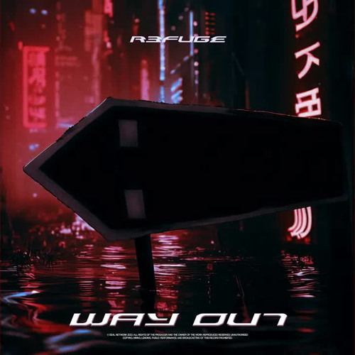 R3FUGE - Way Out