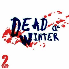 Action Doom 2: Dead Of Winter OST - 01 - Have An Ice Day