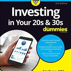 [READ] [KINDLE PDF EBOOK EPUB] Investing in Your 20s & 30s For Dummies (For Dummies (