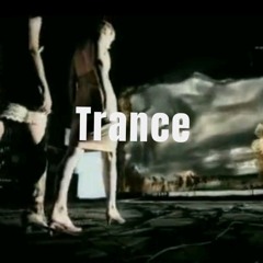 Trance
