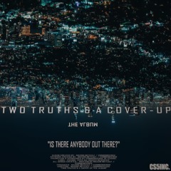 Two Truths & A Cover-Up The Album