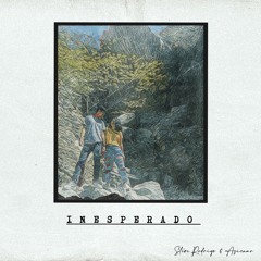 Inesperado - Steve Rodrigo & Asicnar