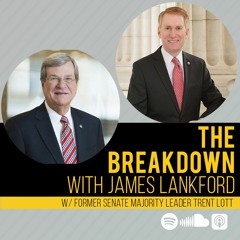 Episode 21: What Really Happens When There is a 50-50 in the Senate? with Trent Lott