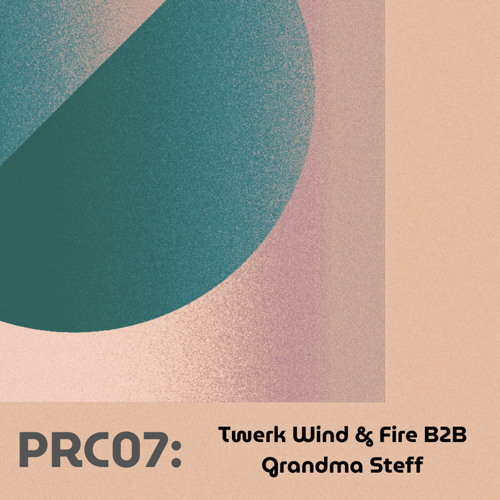 PRC07 - Twerk Wind & Fire B2B Grandma Steff