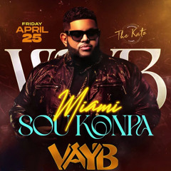 VAYB - OUVE POT LA 4-25-25