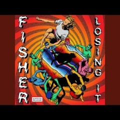 Fisher Losing It Remake Extended