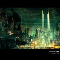 A - KODA - 2984 (Original Mix)