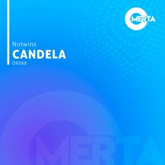 Notwins - Candela