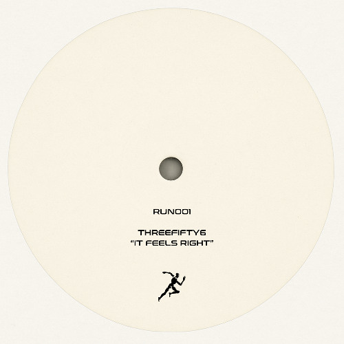 RUN001 - It Feels Right