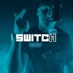 KAV - [Switch On] | [S1.E4] FBT