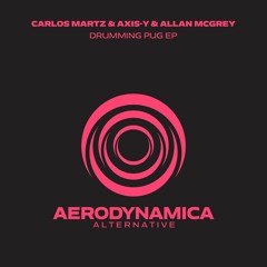 Carlos Martz & Allan McGrey - The Dark Side Of Dimensions [Aerodynamica Alternative]