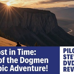 Epic Discovery: Uncovering the Last of the Dogmen | DVD Review