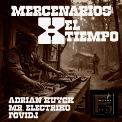 Mercenarios X El Tiempo