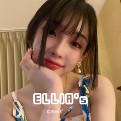 ELLIA's Cover Song Vol.1