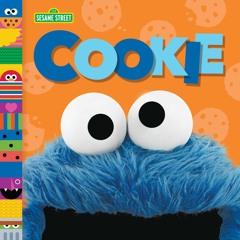 READ️⚡️[PDF]️❤ Cookie (Sesame Street Friends)