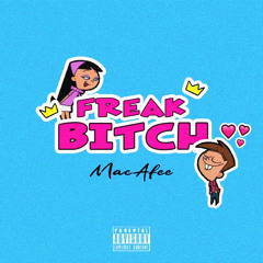 FREAK BITCH ft. DBE