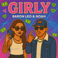 Girly (Prod by Baronleo)