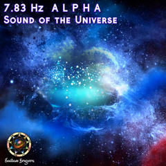 7.83Hz Alpha Sound of the Universe