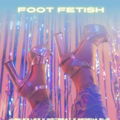 Foot Fetish (Serena Elis x Jubile3 Le3 x Gritbeat)