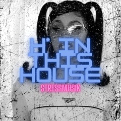 H In This House