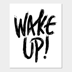 Wake Up