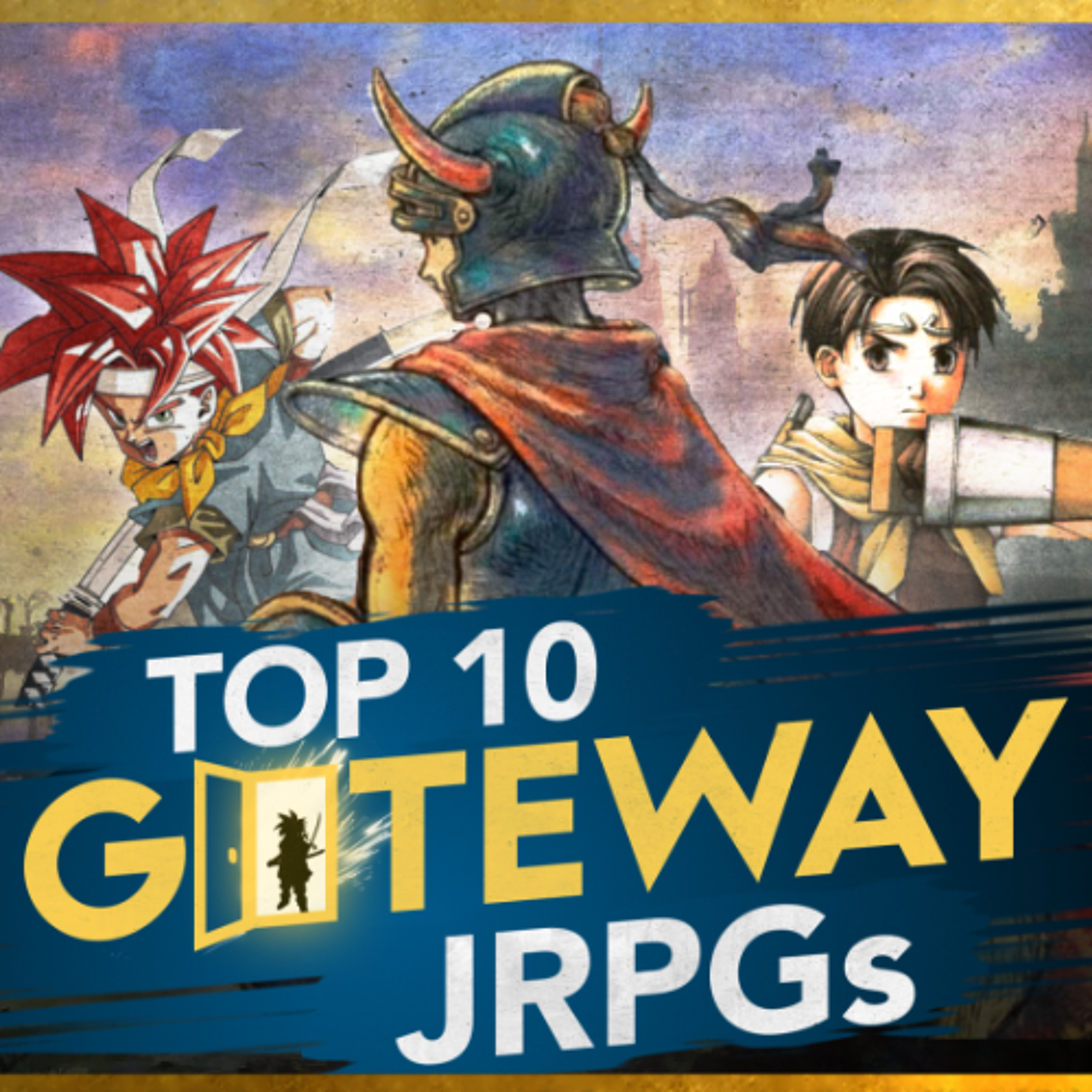 Top 10 Gateway JRPGs | State of the Arc Podcast episode artwork