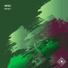 [DWR065] METEL - No Fly (Original Mix)