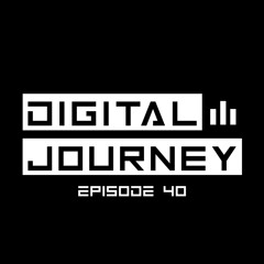 DIGITAL JOURNEY | EPISODE 40
