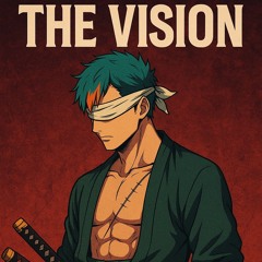 The vision