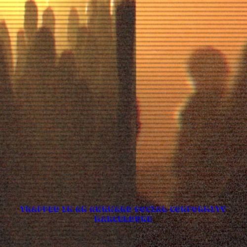 trapped in an awkward social conformity [FREE DOWNLOAD]