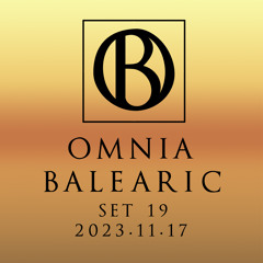 Omnia Balearic - Zenozmos - Set 19 - 2023.11.17