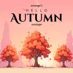 hello autumn