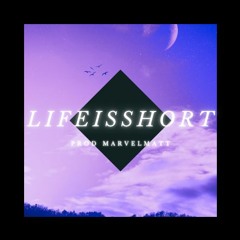 LIFEISSHORT Dm 123 @marvel Matt .wav (mastered)