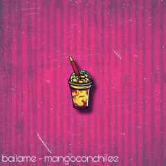 bailame - mangoconchilee (prod.Gravity-S)