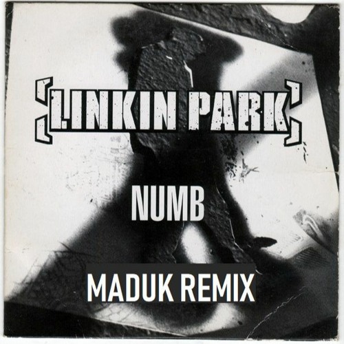 Linkin Park - Numb (Maduk Remix) [Clean]