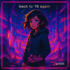 Back to ’15 Again - Chapter 12