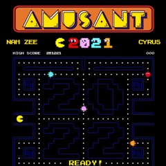 AMUSANT - Cyrus ft NamZee