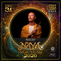 Aleceo dj set @ Naya NYE 2026, Ubud, Bali
